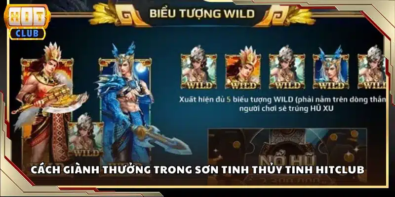 Cách giành thưởng trong Sơn Tinh Thủy Tinh Hitclub