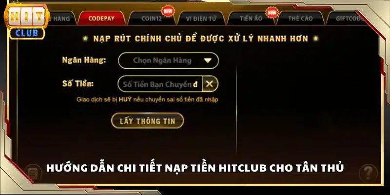 Hướng dẫn chi tiết nạp tiền Hitclub cho tân thủ