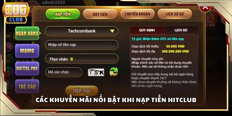 Các khuyến mãi nổi bật khi nạp tiền Hitclub
